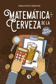 Matemática de la cerveza (eBook, ePUB)