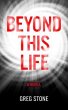 Beyond This Life (eBook, ePUB) - Bild 1