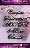 Complete Supernatural AB/DL 8-Book Bundle (eBook, ePUB)