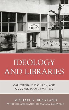 Ideology and Libraries - Buckland, Michael K.