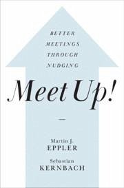 Meet Up! - Eppler, Martin J; Kernbach, Sebastian