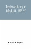 Directory of the city of Raleigh, N.C., 1896-'97