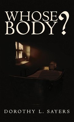 Whose Body? - Sayers, Dorothy