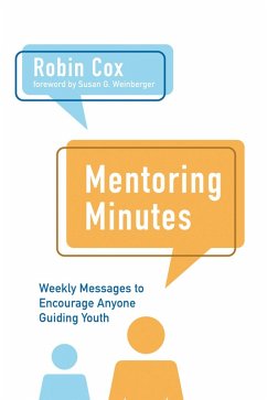 Mentoring Minutes (eBook, ePUB) - Cox, Robin