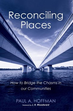Reconciling Places (eBook, ePUB) - Hoffman, Paul A.