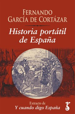 Historia portátil de España (eBook, ePUB) - García De Cortázar, Fernando