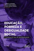 Educação, Pobreza e Desigualdade Social: O Contexto do Curso de Aperfeiçoamento - Volume 2 (eBook, ePUB)