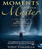 Moments with Our Master (eBook, ePUB)