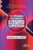 Tecnologias Digitais no Ensino Superior: Inovação com a TPACK (eBook, ePUB)