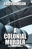 A Colonial Murder