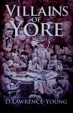 Villains of Yore - Lawrence-Young, D.