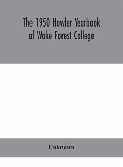 The 1950 Howler Yearbook of Wake Forest College - Unknown