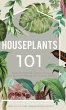 Houseplants 101 - Bild 1