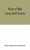 History of Wake County, North Carolina