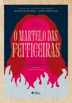 O martelo das feiticeiras (eBook, ePUB) - Kramer, Heinrich; Sprenger, James