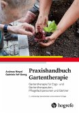 Praxishandbuch Gartentherapie (eBook, PDF)