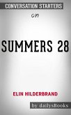 28 Summers by Elin Hilderbrand: Conversation Starters (eBook, ePUB)