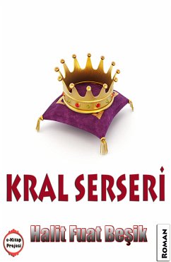 Kral Serseri (eBook, ePUB) - Beşik, Halit Fuat