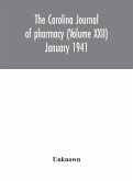 The Carolina journal of pharmacy (Volume XXII) January 1941