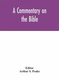 A commentary on the Bible