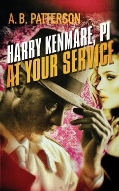 Harry Kenmare, PI - At Your Service - Patterson, A. B.