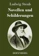 Novellen und Schilderungen - Bild 1