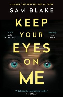 Keep Your Eyes on Me - Blake, Sam