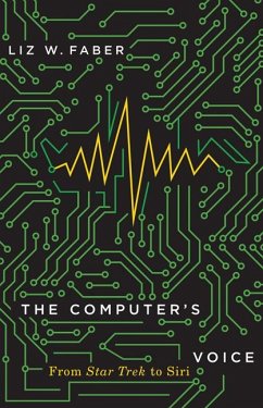 The Computer's Voice - Faber, Liz W.