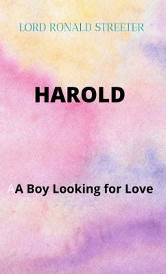 Cover Harold a Boy Looking for Love (eBook, ePUB)