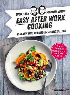 Easy After-Work-Cooking (eBook, PDF) - Bach, Sven; Amon, Martina