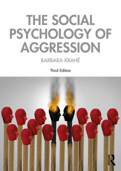 The Social Psychology of Aggression (eBook, PDF) - Krahé, Barbara