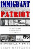 Immigrant Patriot (eBook, ePUB)