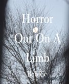 Horror Out On A Limb (eBook, ePUB)