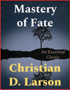 Mastery of Fate (eBook, ePUB) - D. Larson, Christian
