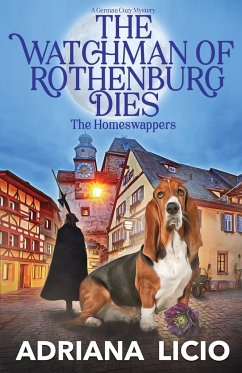 The Watchman of Rothenburg Dies - Licio, Adriana