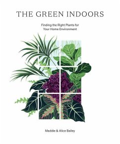 The Green Indoors - Bailey, Maddie; Bailey, Alice