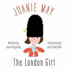 Joanie May, The London Girl - Reynolds, Laura