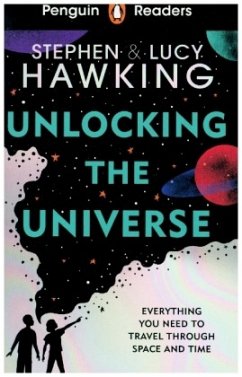 Penguin Readers Level 5: Unlocking the Universe (ELT Graded Reader) - Hawking, Stephen