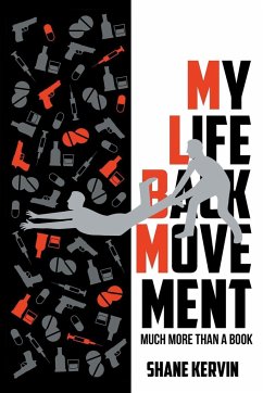 My Life Back Movement - Kervin, Shane W.