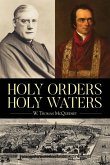 Holy Orders, Holy Waters