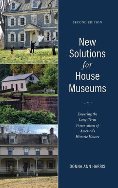 New Solutions for House Museums - Harris, Donna Ann