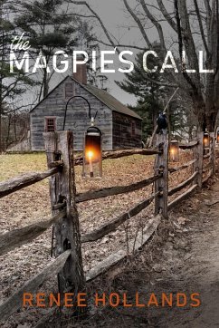 The Magpie's Call - Hollands, Renee