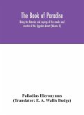 The Book of Paradise, being the histories and sayings of the monks and ascetics of the Egyptian desert (Volume II)