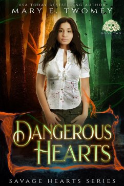 Cover Dangerous Hearts (Savage Hearts, #2) (eBook, ePUB)