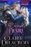 One Knight's Desire (Rogues & Angels, #3) (eBook, ePUB)