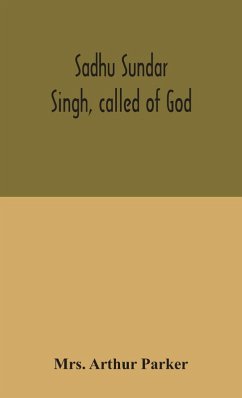 Cover Sadhu Sundar Singh, called of God
