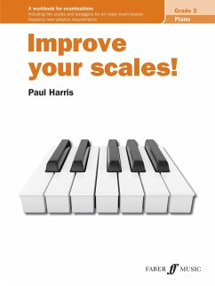 Improve your scales! Piano Grade 3 - Harris, Paul