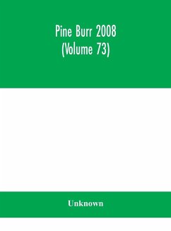 Pine Burr 2008 (Volume 73) - Unknown