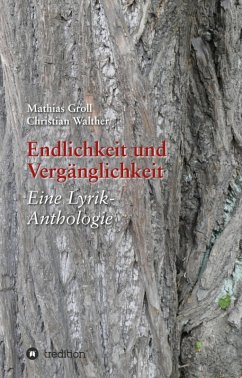Endlichkeit und Vergänglichkeit (eBook, ePUB) - Groll, Mathias; Walther, Christian