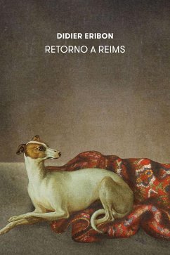 Retorno a Reims (eBook, ePUB) - Eribon, Didier